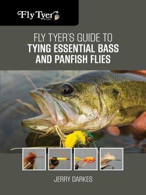 cover image of Fly Tyer's Guide to Tying Essential Bass and Panfish Flies